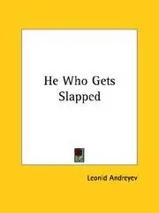 He Who Gets Slapped