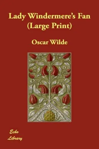 Lady Windermere's Fan (Large Print)