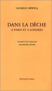 Dans la dèche à Paris et à Londres