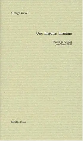 Une histoire birmane