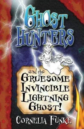 Ghosthunters and the Gruesome Invincible Lightning Ghost! (Ghosthunters)