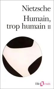 Humain, trop humain