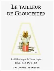 Le Tailleur de Gloucester