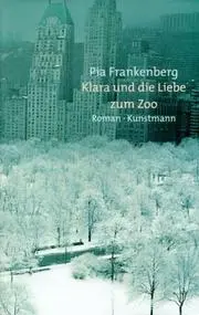 Klara und die Liebe zum Zoo