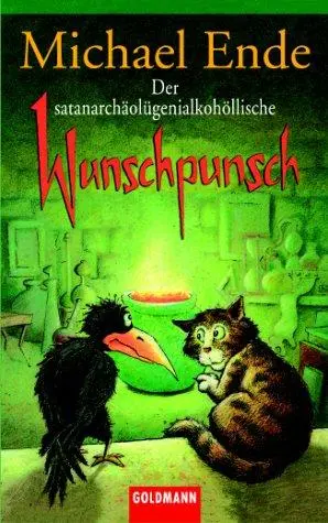Der satanarchäolygenialkohöllische Wunschpunsch