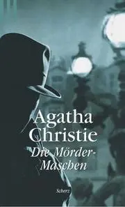Die Mörder - Maschen. Ein Miss- Marple- Krimi.