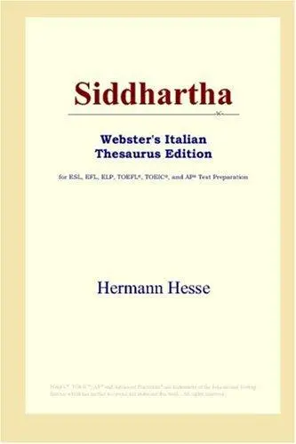 Siddhartha (Webster's Italian Thesaurus Edition)