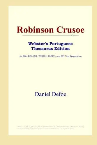Robinson Crusoe (Webster's Portuguese Thesaurus Edition)