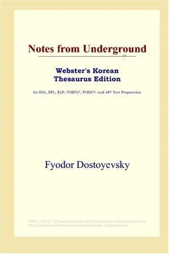 Notes from Underground (Webster's Korean Thesaurus Edition)