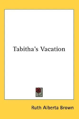 Tabitha's Vacation
