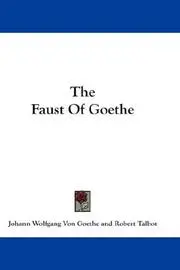 The Faust Of Goethe
