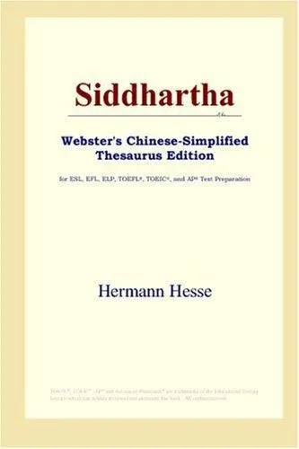 Siddhartha (Webster's Chinese-Simplified Thesaurus Edition)