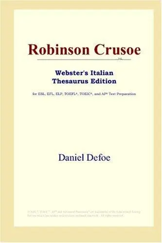 Robinson Crusoe (Webster's Italian Thesaurus Edition)