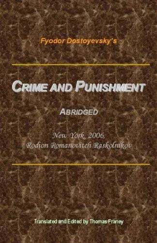 Crime and Punishment, Abridged