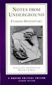 Notes From Underground, Second Edition (Norton Critical Editions)