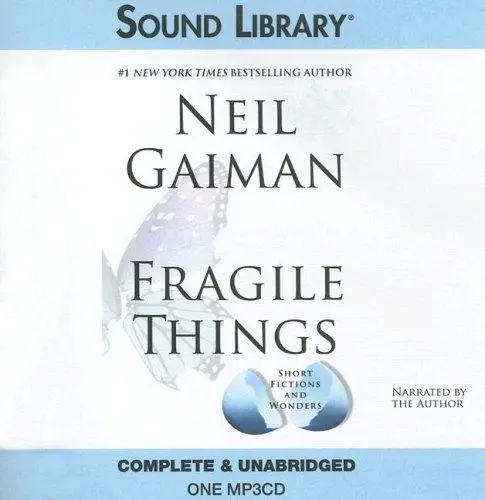 Fragile Things