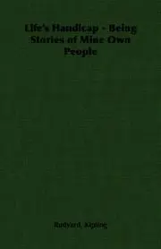 Life's Handicap - Being Stories of Mine Own People