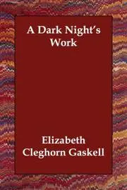 A Dark Night's Work