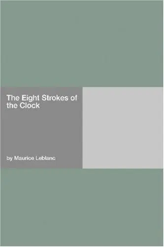 The Eight Strokes of the Clock