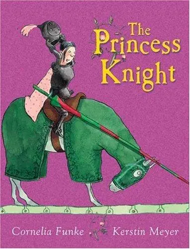 The Princess Knight (Booklist Editor's Choice. Books for Youth (Awards))
