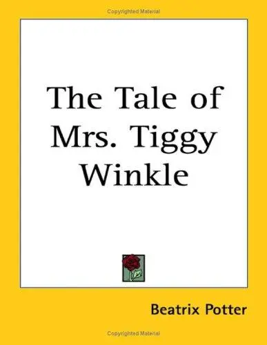 The Tale of Mrs. Tiggy Winkle