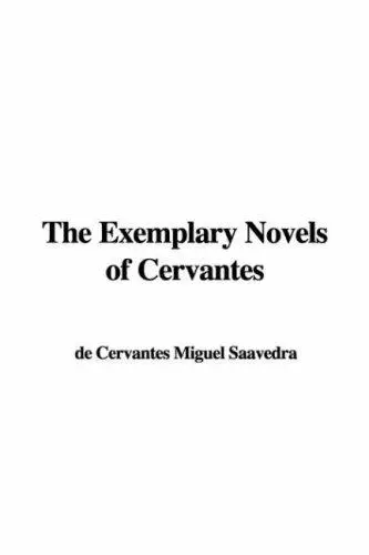 The Exemplary Novels of Cervantes