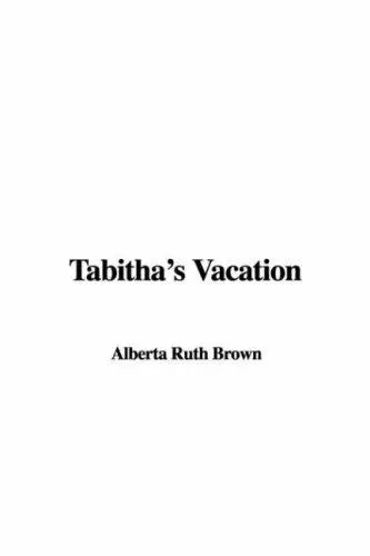 Tabitha's Vacation