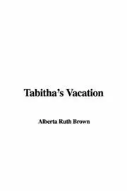 Tabitha's Vacation