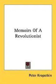 Memoirs Of A Revolutionist