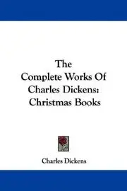 The Complete Works Of Charles Dickens