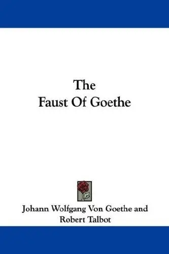 The Faust Of Goethe