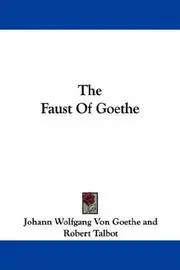 The Faust Of Goethe