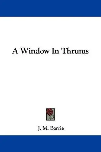 A Window In Thrums