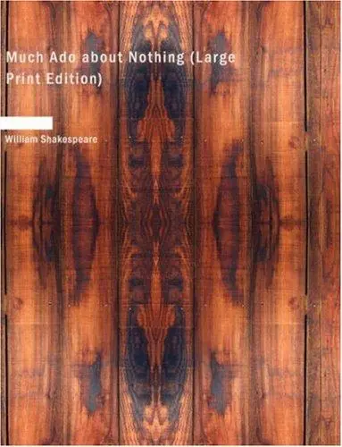 Much Ado about Nothing (Large Print Edition)