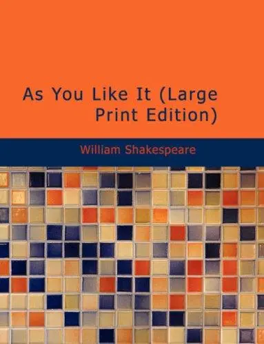 As You Like It (Large Print Edition)