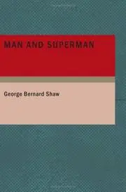 Man and Superman (Large Print Edition)