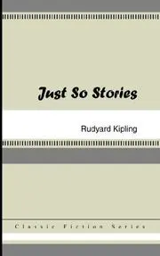 Just So Stories