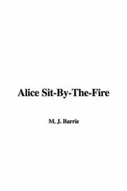 Alice Sit-by-the-fire
