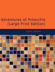 Adventures of Pinocchio (Large Print Edition)