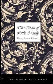 The Boss of Little Arcady
