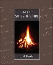 Alice Sit-By-The-Fire