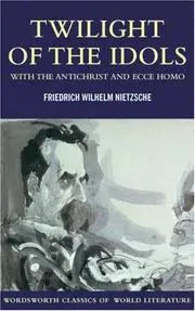 Twilight of the Idols