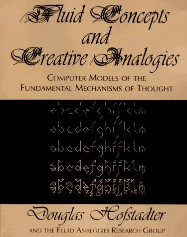 Fluid Concepts and Creative Analogies