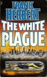 The White Plague