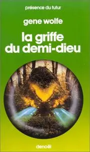 La Griffe du demi-dieu