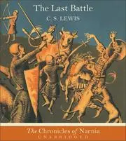 The Last Battle CD (Narnia)