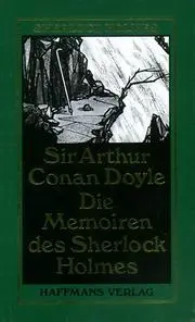 Sämtliche Erzählungen und Romane um Sherlock Holmes. (9 Bde.)