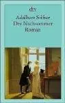 Der Nachsommer.