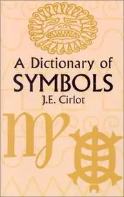A Dictionary of Symbols