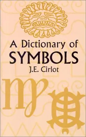 A Dictionary of Symbols